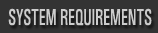 System Requirements